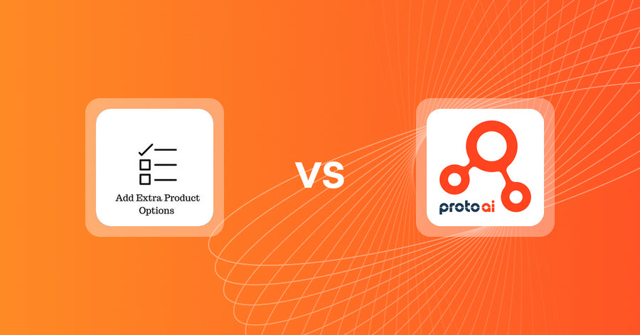 Shopify Upsell and Cross-sell Apps: Upsell | Extra Product Add‑ons vs Proto AI Commerce
