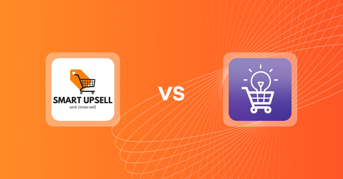 Shopify Upsell and Cross-sell Apps: Smart Upsell vs Product Recommendations Magic
