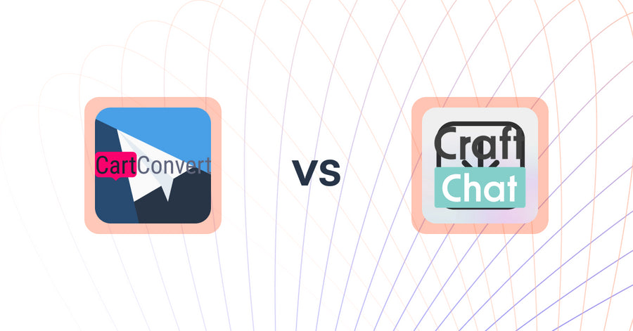 Shopify Upsell and Cross-Sell Apps: CartConvert vs CraftChat:Convert Chat to Sale
