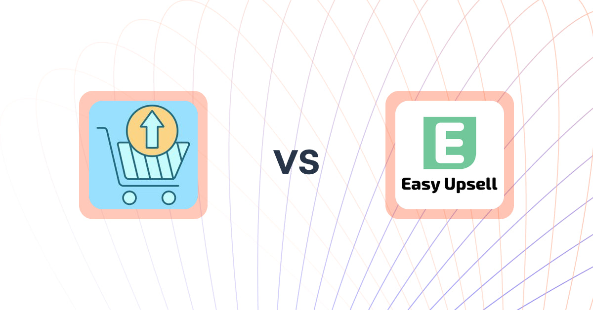 Shopify Upsell and Cross-sell Apps: Upsell Maxx vs Easy Upsell