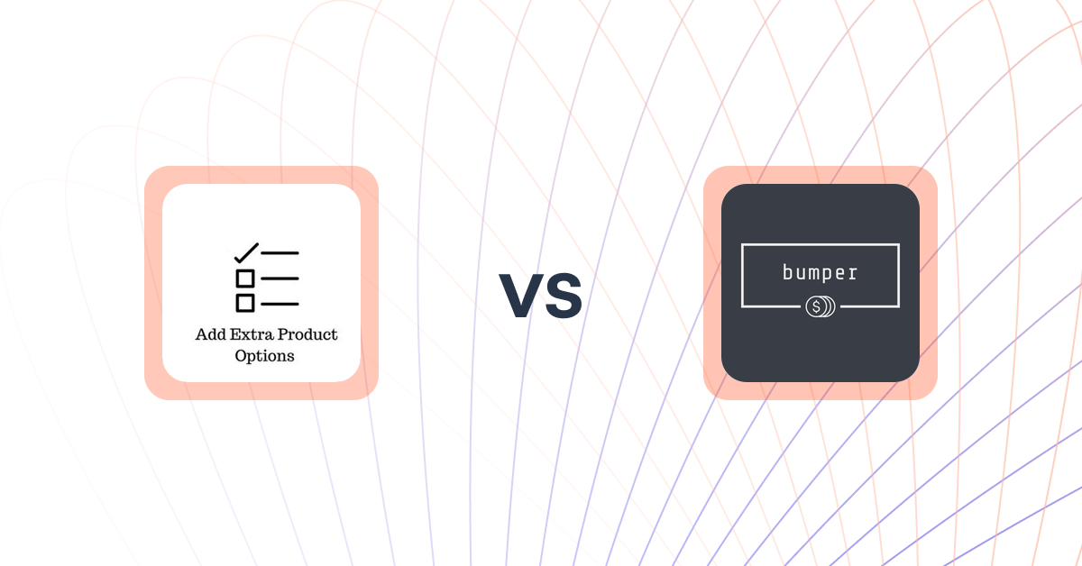 Shopify Upsell and Cross-sell Apps: Upsell | Extra product Add‑ons vs bumper