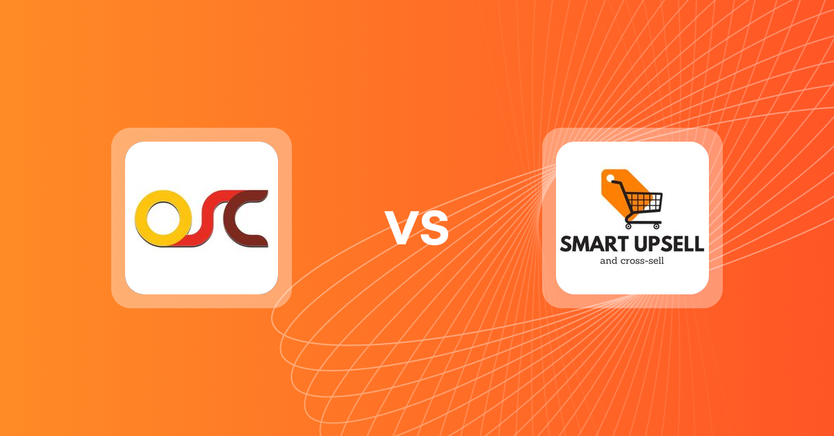 Shopify Upsell and Cross-sell Apps: OSCP Upsell & Cross Sell vs Smart Upsell