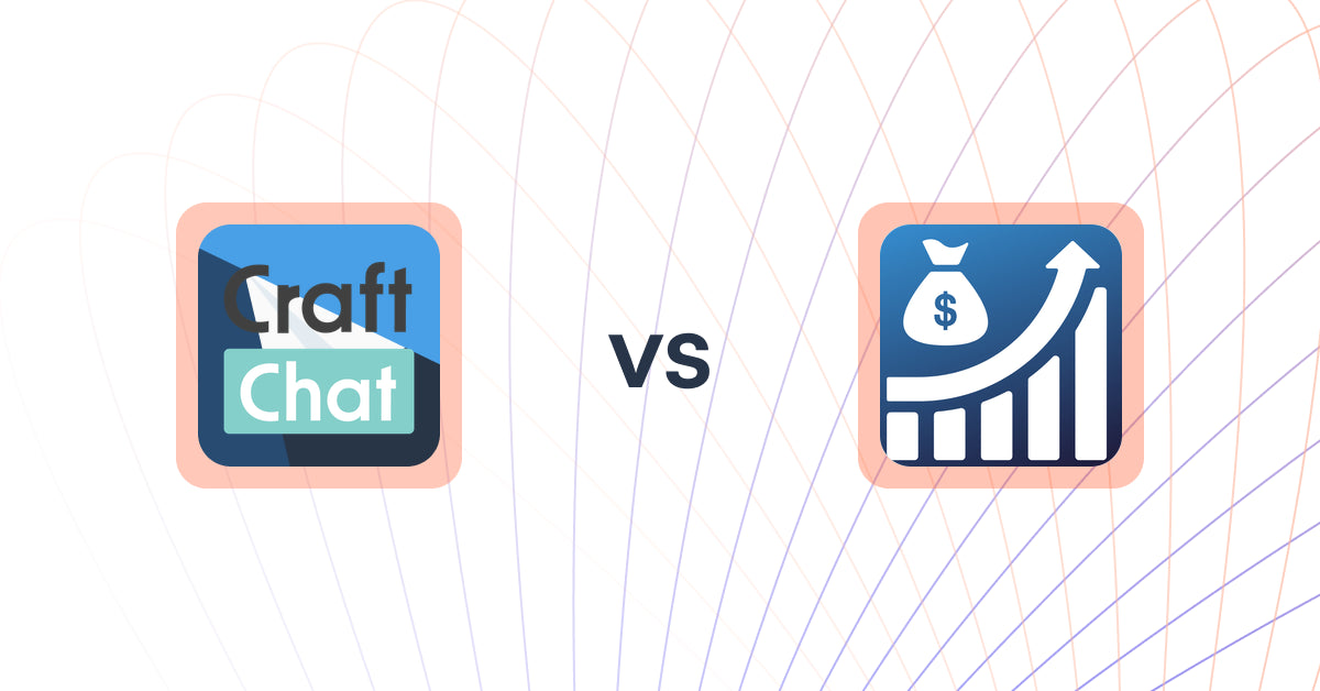 Shopify Upsell and Cross-Sell Apps: CraftChat:Convert Chat to Sale vs BuyMoreNow