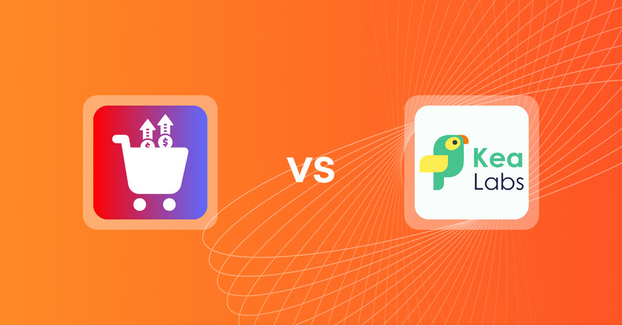Shopify Upsell and Cross-Sell Apps: Upsurge-AI PostPurchase Upsell vs Kea Labs: Recommendations