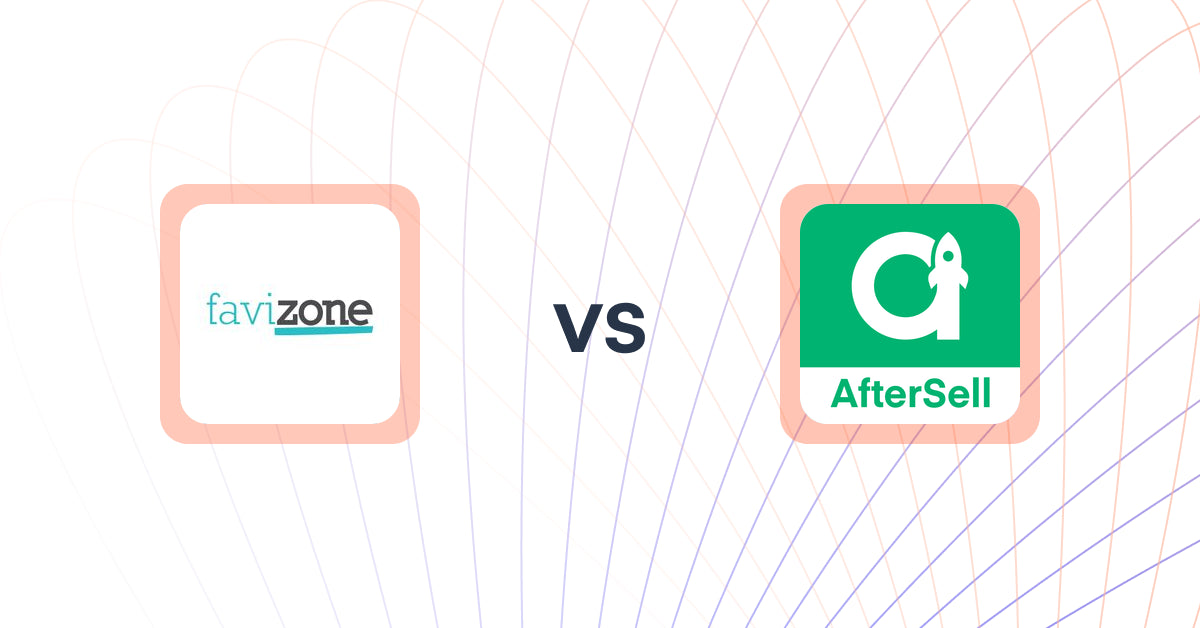 Shopify Upsell and Cross-sell Apps: Favizone: upsell & cross‑sell vs AfterSell Post Purchase Upsell