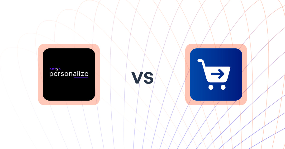 Shopify Upsell and Cross-sell Apps: Attryb Personalize vs Checkify - Customize Checkout