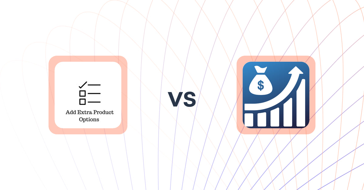 Shopify Upsell and Cross-Sell Apps: Upsell | Extra Product Add-Ons vs. BuyMoreNow