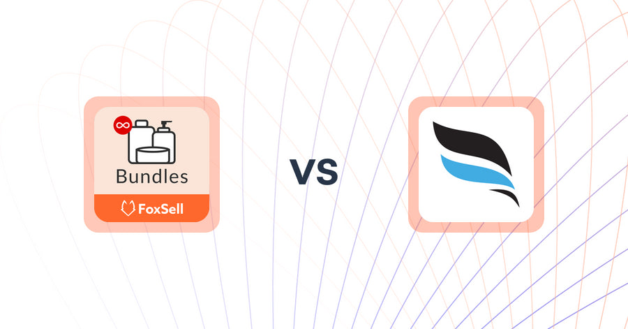 Shopify Upsell and Cross-sell Apps: FoxSell Product Bundles Plus vs PayWhirl Subscription Payments