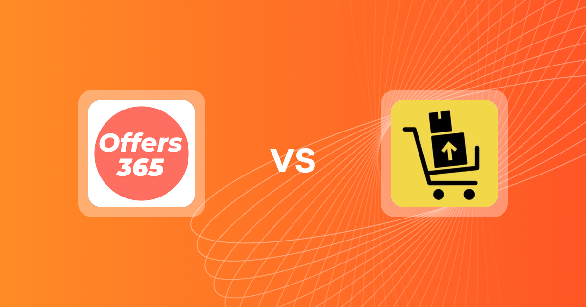 Shopify Upsell and Cross-sell Apps: Offers365 Post Purchase Upsell vs. UpsellFly:Checkout Upsells