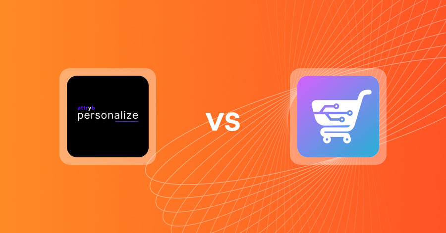 Shopify Upsell and Cross-sell Apps: Attryb Personalize vs AI Cart & Upsell