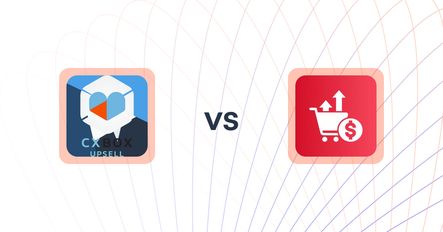 Shopify Upsell and Cross-sell Apps: CXBOX vs Dynamic Checkout Upsell