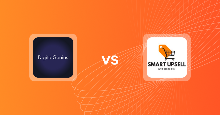 Shopify Upsell and Cross-Sell Apps: DigitalGenius vs. Smart Upsell