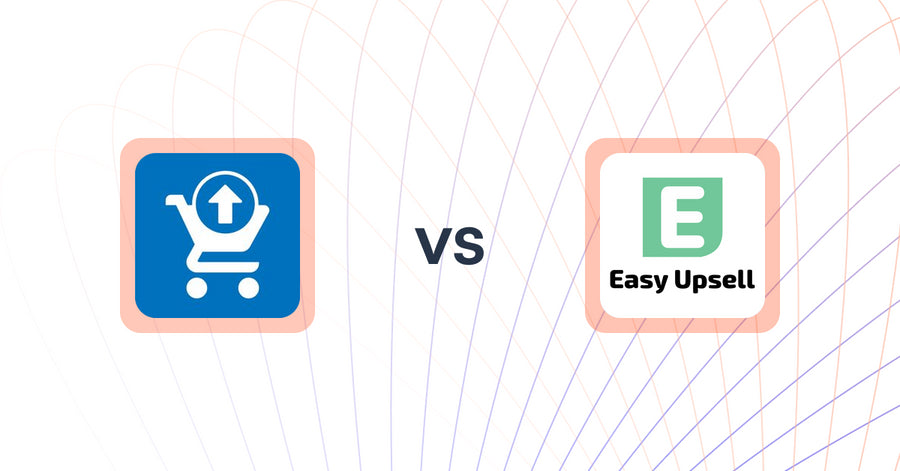 Shopify Upsell and Cross-sell Apps: Ecom Cart Upsell Elite vs Easy Upsell