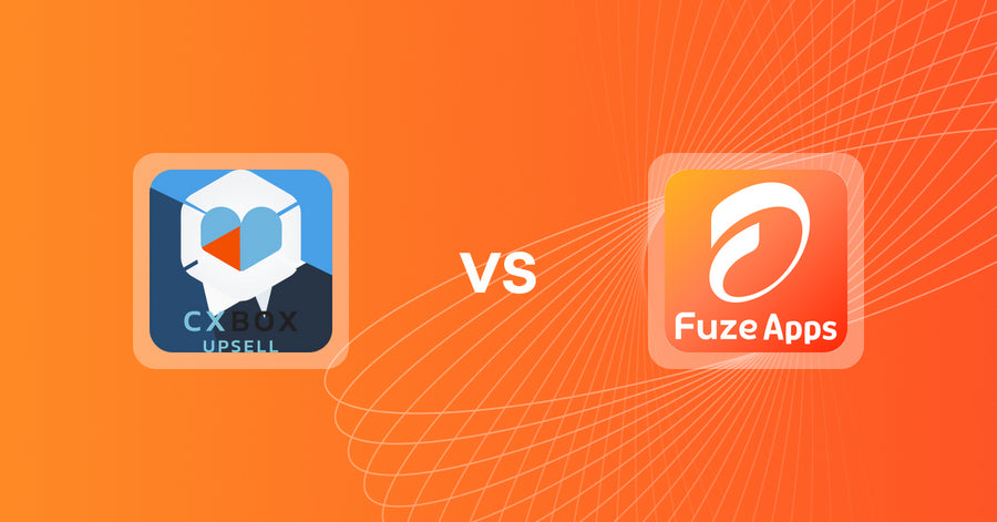 Shopify Upsell and Cross-sell Apps: CXBOX vs Fuze: COD Post Purchase Upsell