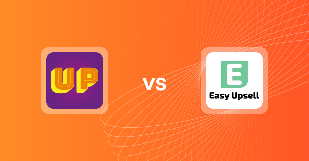 Shopify Upsell and Cross-sell Apps: UPsell Checkout Extension vs Easy Upsell
