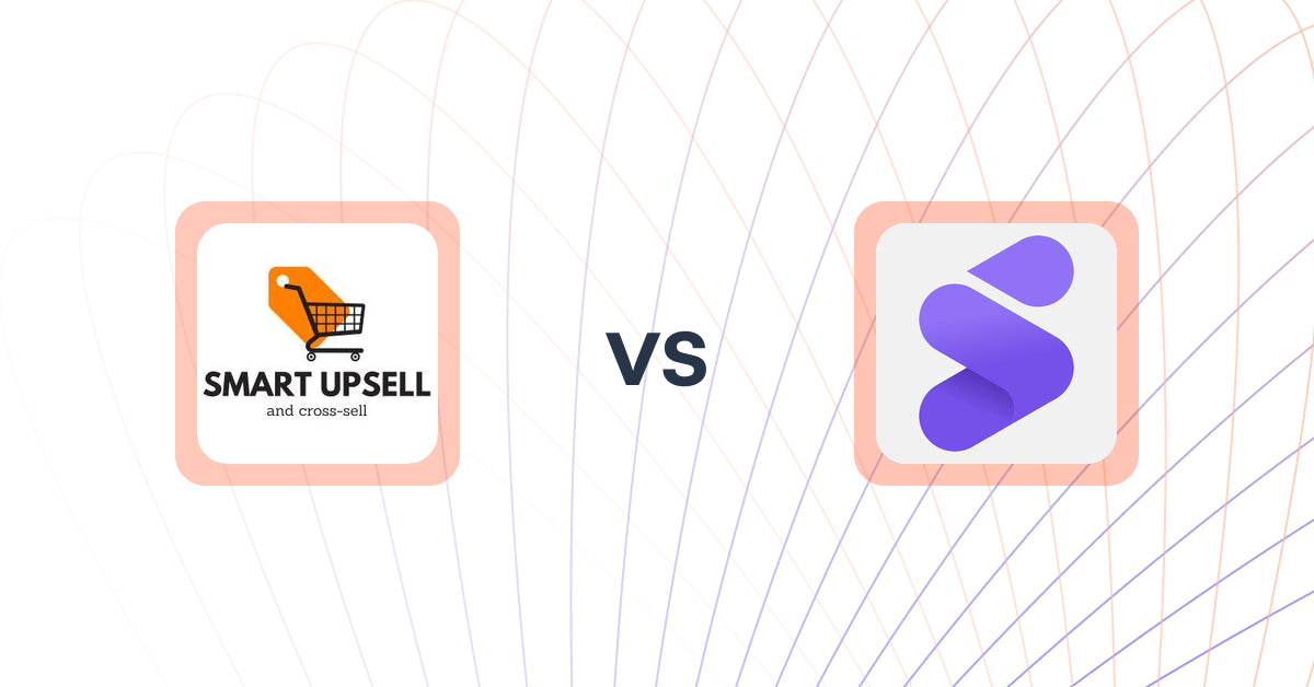Shopify Upsell and Cross-Sell Apps: Smart Upsell vs Simple Promotions and Upsells