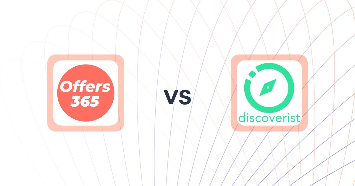 Shopify Upsell and Cross-Sell Apps: Offers365 Post Purchase Upsell vs Discoverist AI Recommendations