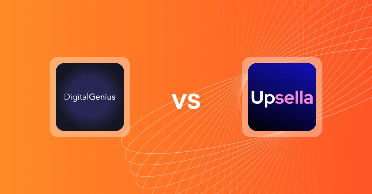 Shopify Upsell and Cross-Sell Apps: DigitalGenius vs. Upsella