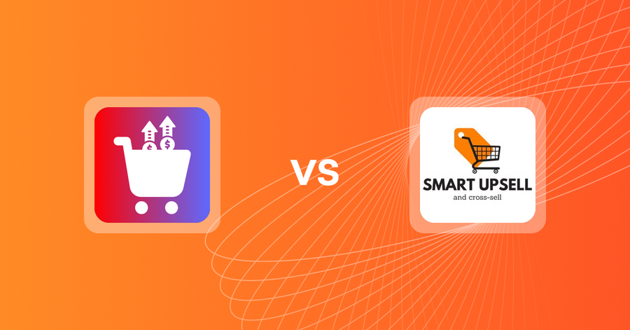 Shopify Upsell and Cross-sell Apps: Upsurge‑AI PostPurchase Upsell vs Smart Upsell