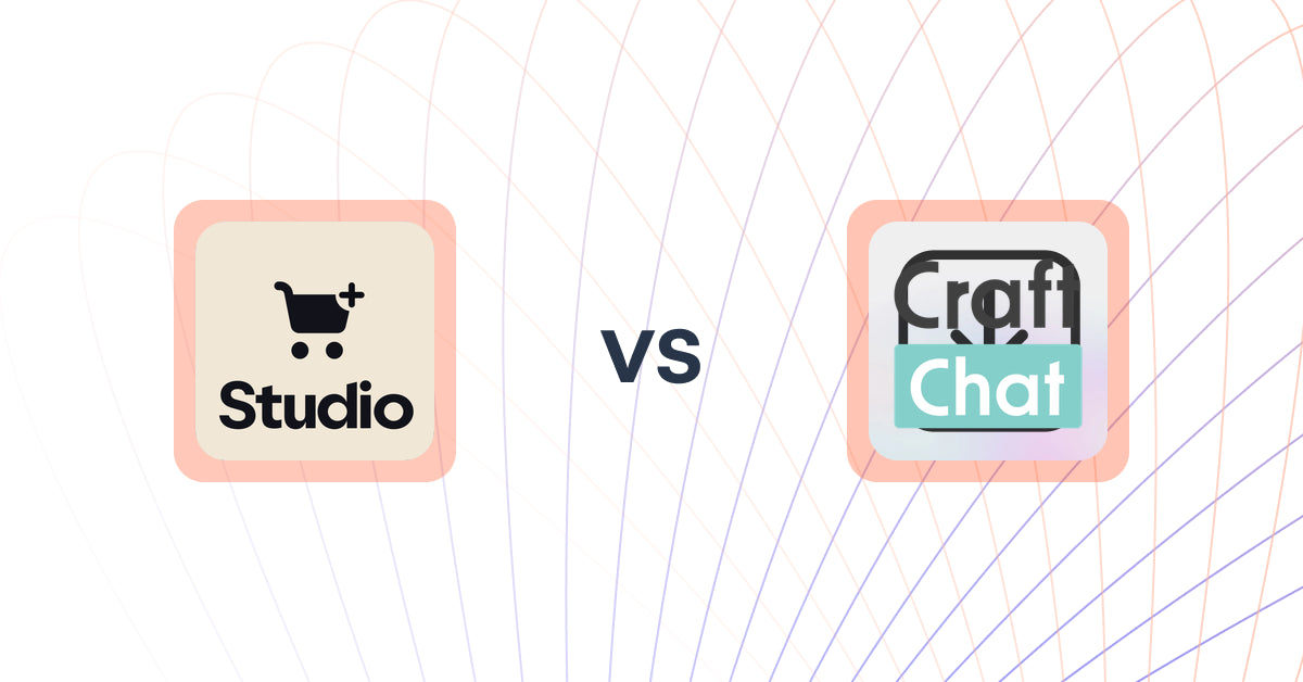 Shopify Upsell and Cross-sell Apps: Checkout Upsell by Studio vs CraftChat:Convert Chat to Sale