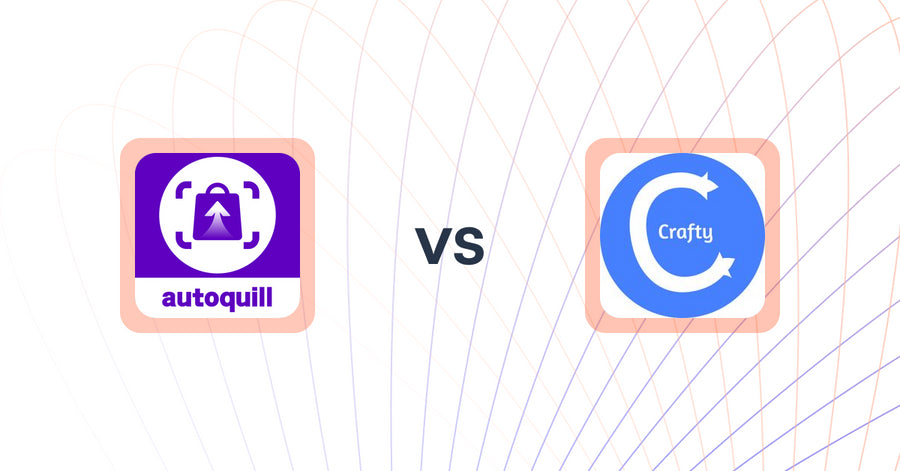 Shopify Upsell and Cross-Sell Apps: AI Agent Upsell ‑ Autoquill vs. Product Recommendations‑Crafty
