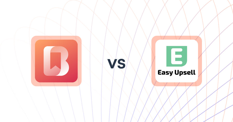 Shopify Upsell and Cross-sell Apps: Bon ‑ Shop, Track and Discover vs Easy Upsell