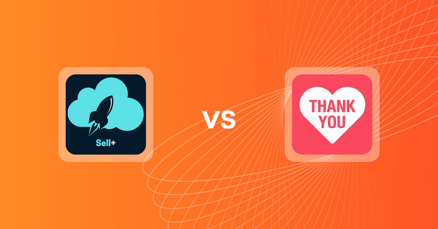 Shopify Upsell and Cross-Sell Apps: Sell Plus vs. Heartcoding Thank You Page