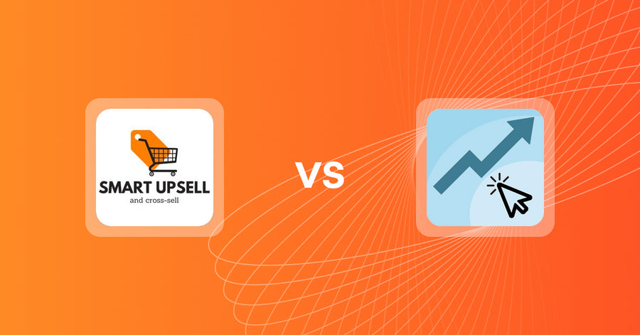 Shopify Upsell and Cross-sell Apps: Smart Upsell vs After Checkout Upsell ACU