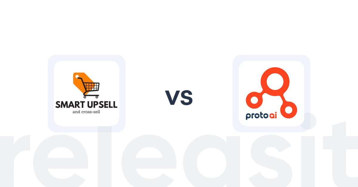 Shopify Upsell and Cross-Sell Apps: Smart Upsell vs Proto AI Commerce
