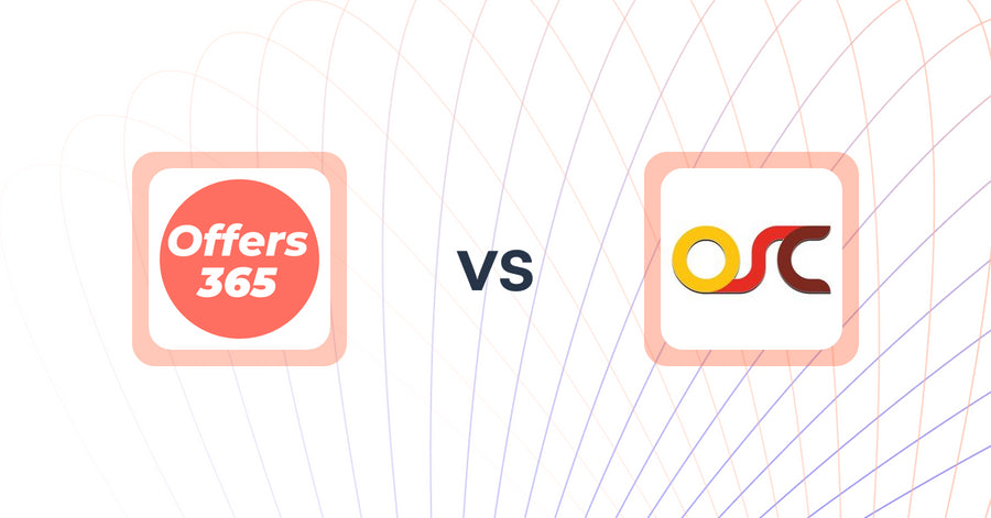 Shopify Upsell and Cross-Sell Apps: Offers365 Post Purchase Upsell vs. OSCP Upsell & Cross Sell