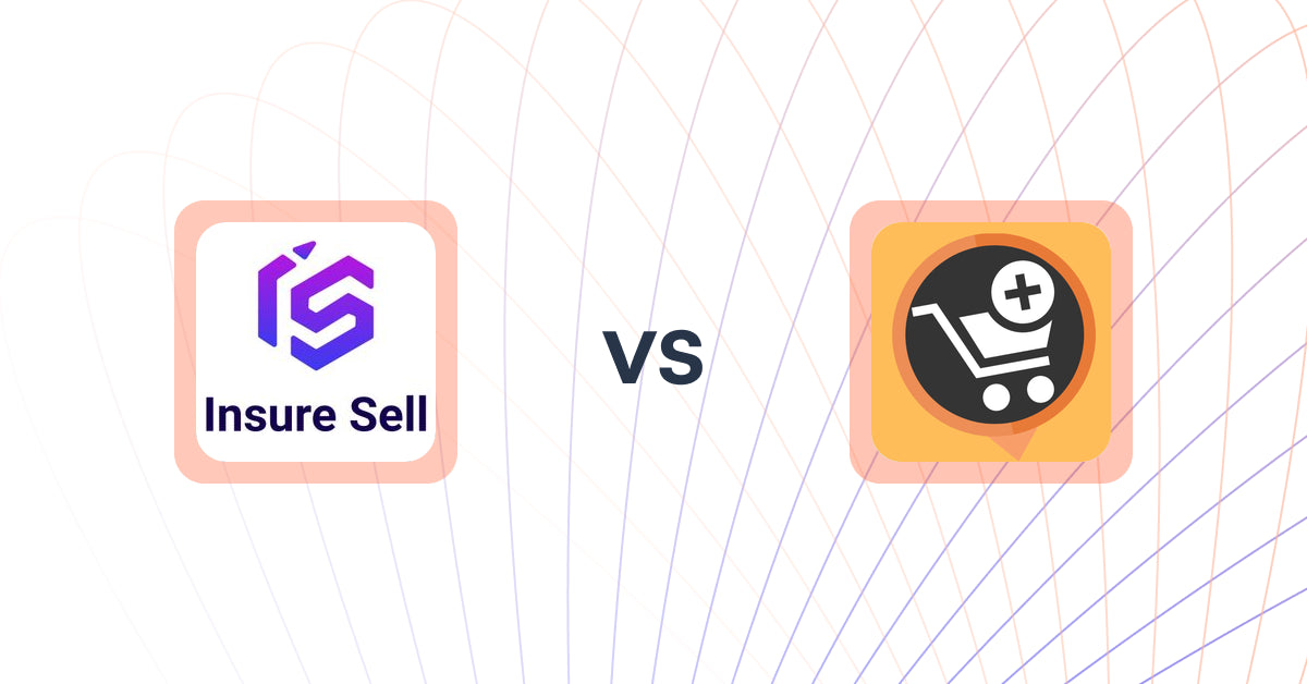 Shopify Upsell and Cross-sell Apps: Insure Sell vs Upsell & Cross sell ‑ Appsell