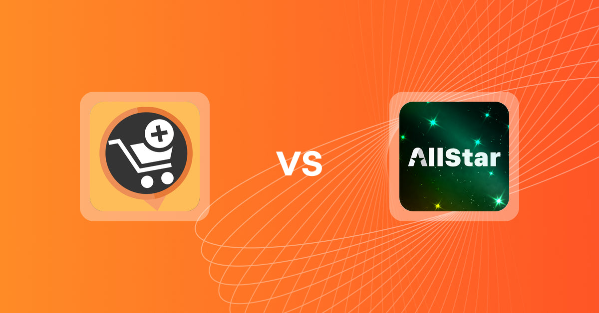 Shopify Upsell and Cross-sell Apps: Upsell & Cross sell ‑ Appsell vs AllStar: Reviews & Pre‑Order