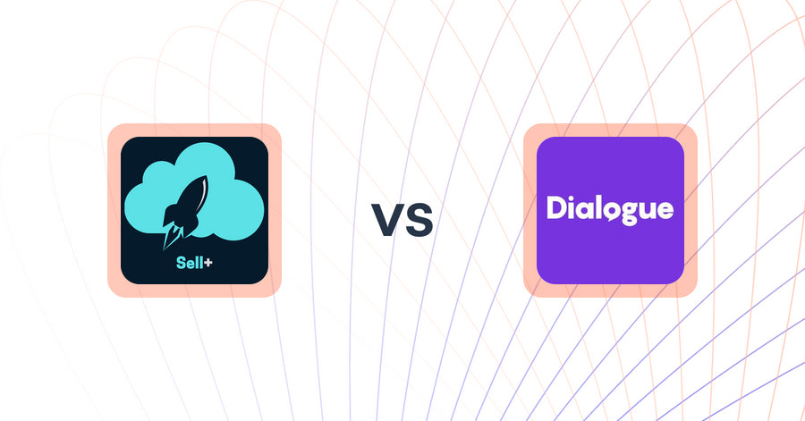 Shopify Upsell and Cross-Sell Apps: Sell Plus vs Dialogue AI: CRO & A/B Testing