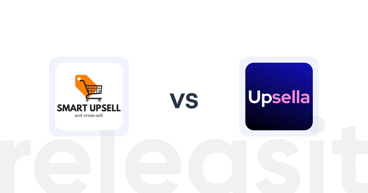 Shopify Upsell and Cross-sell Apps: Smart Upsell vs. Upsella