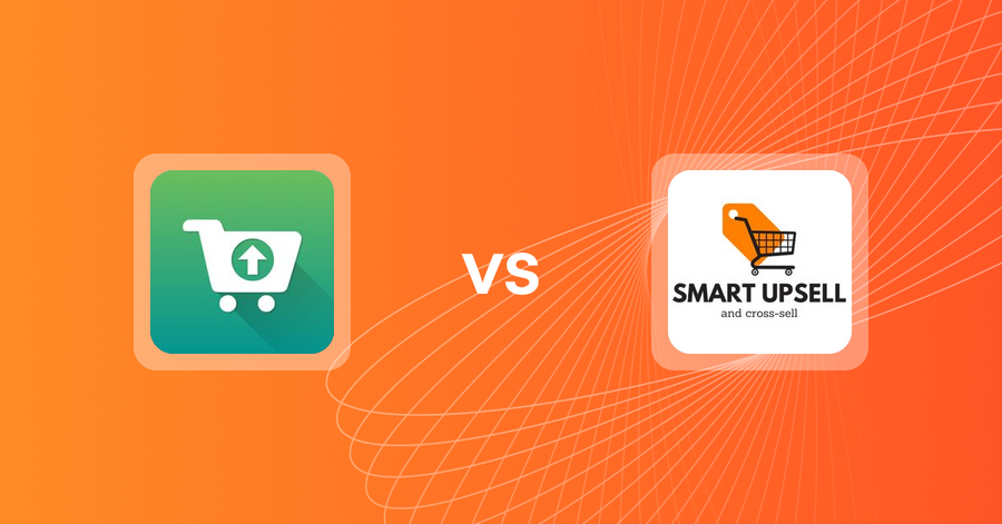 Shopify Upsell and Cross-sell Apps: Smart Suggest Pro by Essenify vs. Smart Upsell