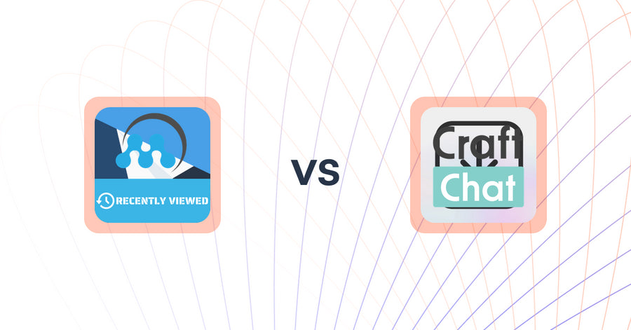 Shopify Upsell and Cross-sell Apps: MeroxIO Recently Viewed Products vs CraftChat: Convert Chat to Sale