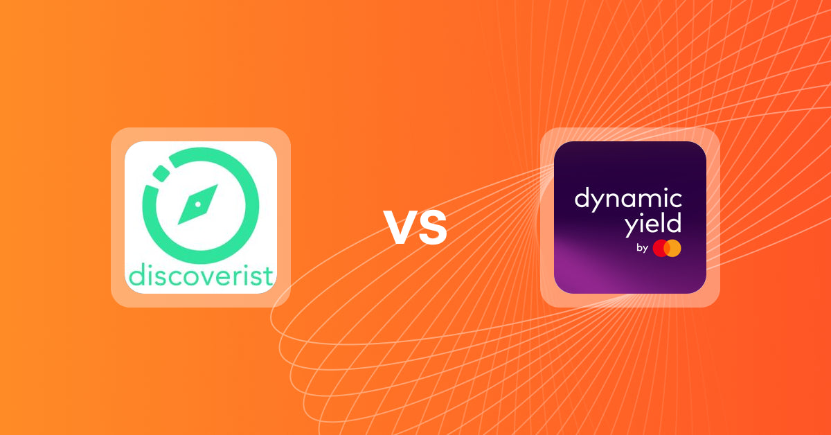 Shopify Upsell and Cross-Sell Apps: Discoverist AI Recommendations vs Dynamic Yield by Mastercard