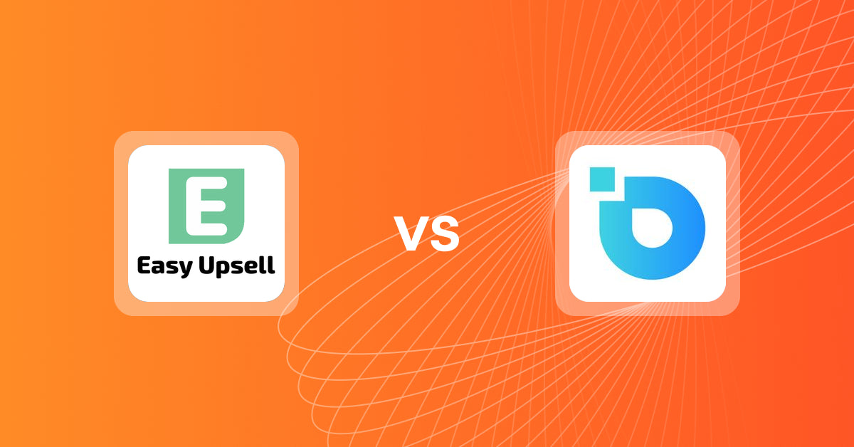 Shopify Upsell and Cross-Sell Apps: Easy Upsell vs. DMetaSoul Recommendations