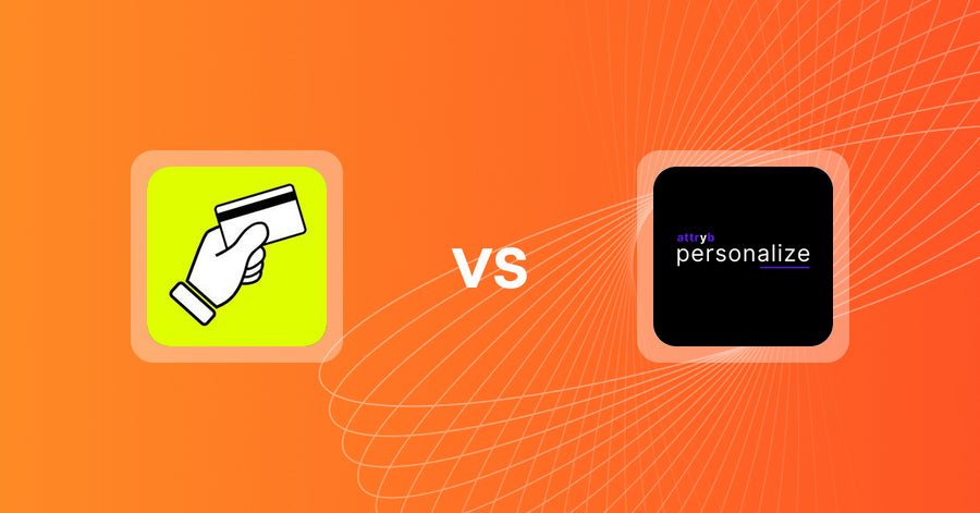 Shopify Upsell and Cross-sell Apps: CartFee: Add Credit Card Fees vs Attryb Personalize