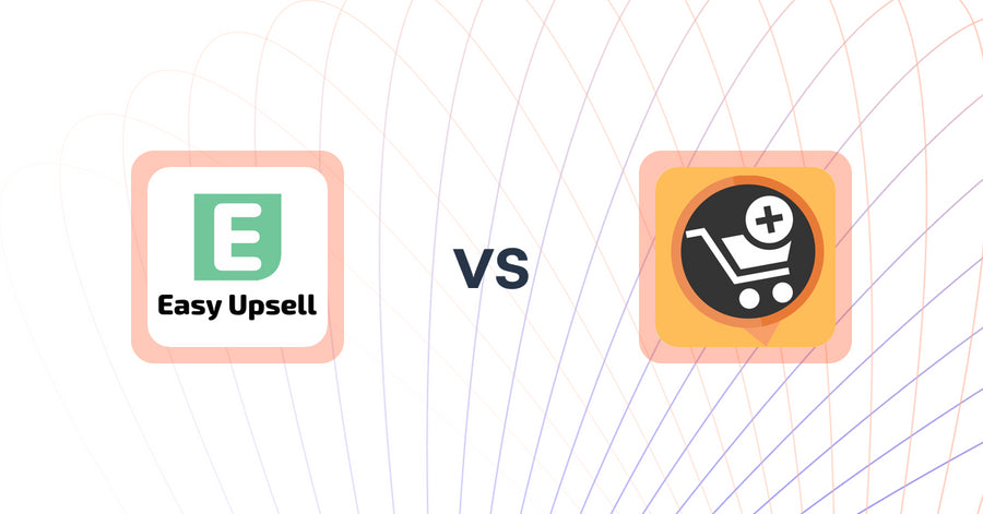 Shopify Upsell and Cross-sell Apps: Easy Upsell vs. Upsell & Cross-sell ‑ Appsell