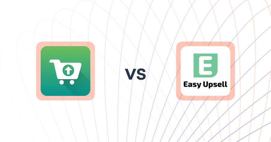Shopify Upsell and Cross-Sell Apps: Smart Suggest Pro by Essenify vs Easy Upsell