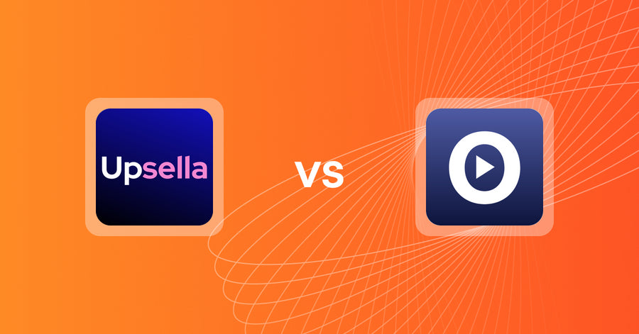 Shopify Upsell and Cross-sell Apps: Upsella vs Vydio: Video Based Upsells