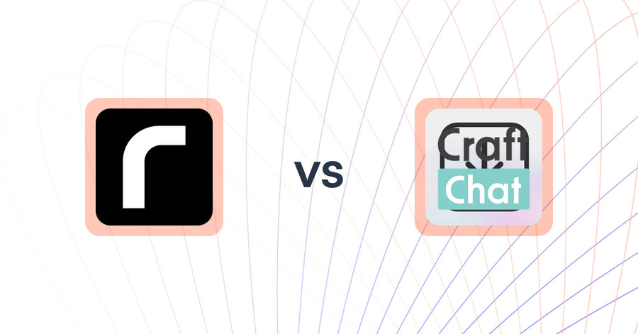 Shopify Upsell and Cross-sell Apps: Retentics: Dynamic Recommender vs CraftChat: Convert Chat to Sale