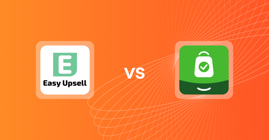 Shopify Upsell and Cross-sell Apps: Easy Upsell vs CheckMate Checkout Upsells