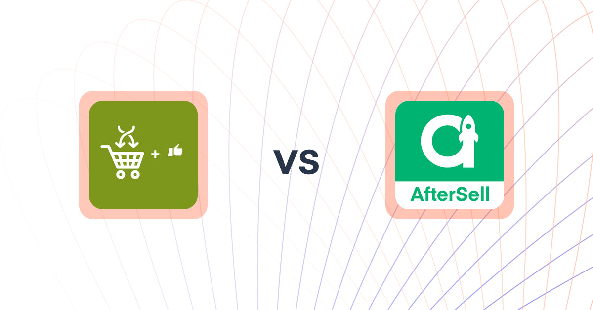 Shopify Upsell and Cross-sell Apps: Cross ‑ Sell Upsell Ace vs AfterSell Post Purchase Upsell