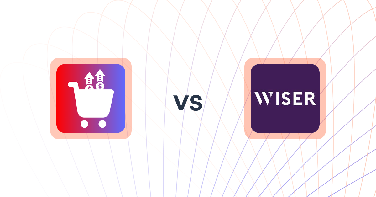 Shopify Upsell and Cross-sell Apps: Upsurge‑AI PostPurchase Upsell vs. Wiser ‑Product Recommendations