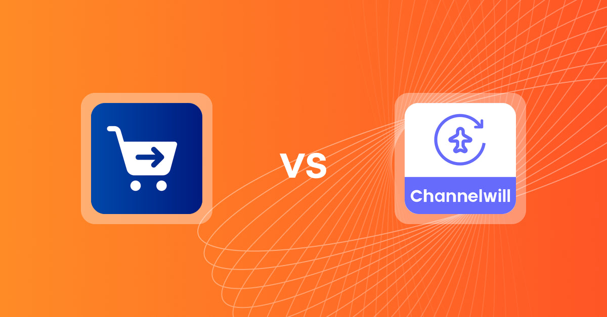 Shopify Upsell and Cross-Sell Apps: Checkify ‑ Customize Checkout vs Channelwill Upsell Cross Sell