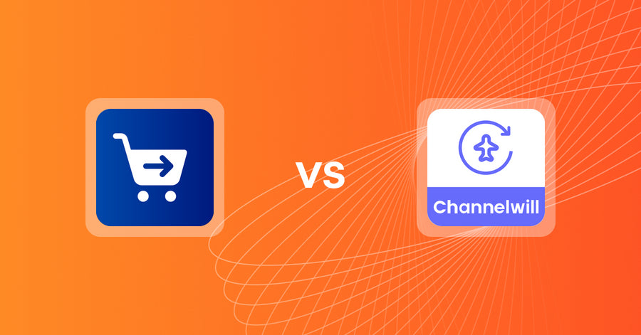 Shopify Upsell and Cross-Sell Apps: Checkify ‑ Customize Checkout vs Channelwill Upsell Cross Sell