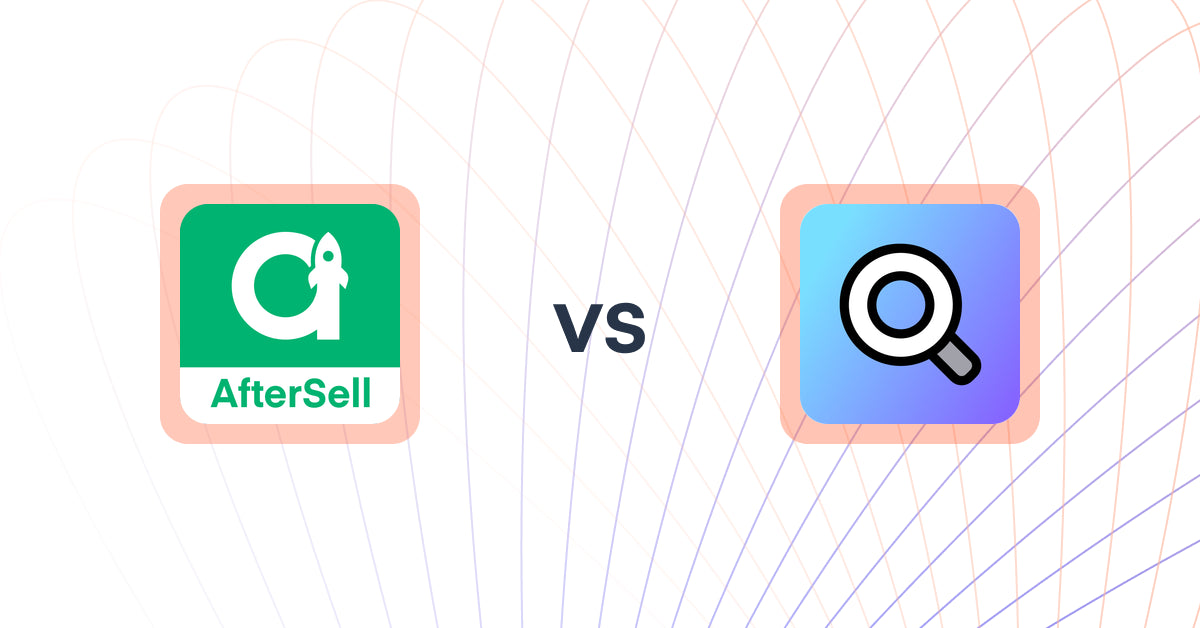 Shopify Upsell and Cross-sell Apps: AfterSell Post Purchase Upsell vs Shopify Search & Discovery