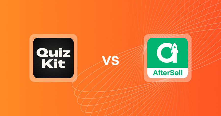 Shopify Upsell and Cross-sell Apps: Presidio: Quiz Kit vs AfterSell Post Purchase Upsell